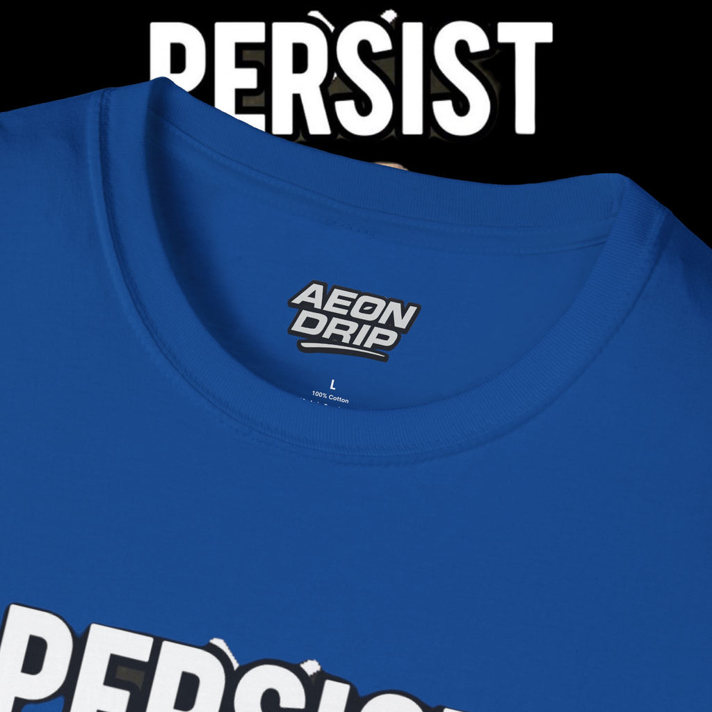 SPX6900 "Persist Forever" Tee - Community Mantra Edition